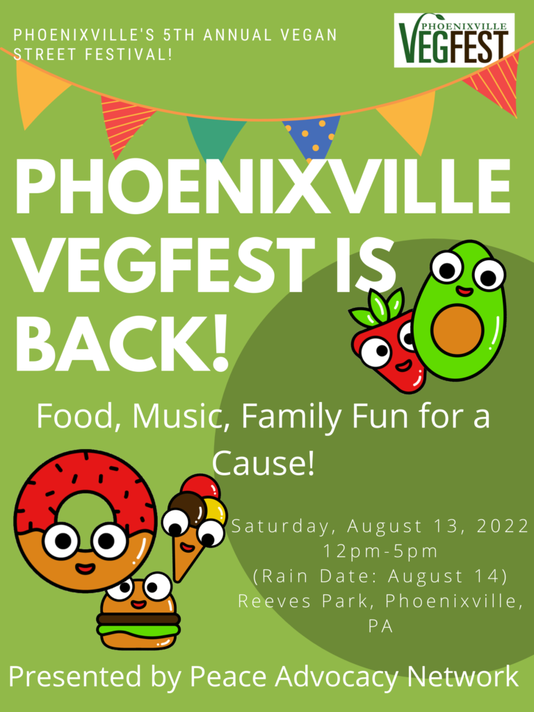 Phoenixville VegFest Peace Advocacy Network